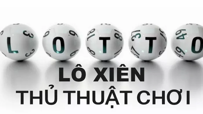 Bí quyết đánh lô xiên và xiên quay dễ thắng cho người mới chơi thủ thuật chơi lô xiên
