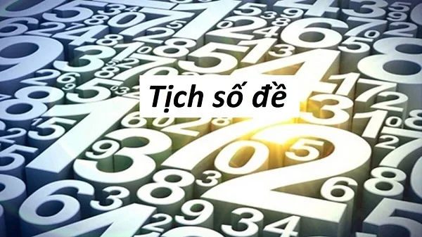 Tìm hiểu về tịch số đề - Tịch số đề miền trung là gì? 1 Tịch số đề miền trung