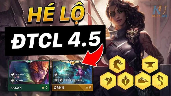 Bảng Tướng Đấu Trường Chân Lý Mùa 4.5 Bảng tướng đấu trường chân lý