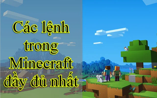 Giải Mã Ý Nghĩa Các Câu Lệnh Trong Minecraft các câu lệnh trong minecraft