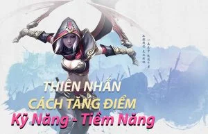 Hướng dẫn bạn cách tăng điểm Thiên Nhẫn Võ Lâm Truyền Kỳ 1 Mobile Tăng điểm Thiên Nhẫn Võ Lâm 1 Mobile