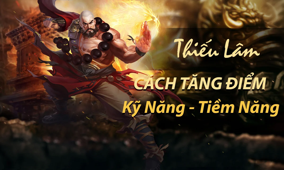 Mách bạn cách tăng điểm Thiếu Lâm Võ Lâm Truyền Kỳ 1 Mobile 1 Tăng điểm Thiếu Lâm Võ Lâm 1 Mobile