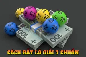 Tiết lộ một số cách bắt lô giải 7 đánh đâu thắng đó