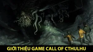 Call Of Cthulhu – Thử thách lòng gan dạ với tựa game đầy ám ảnh Call Of Cthulhu - game nhập vai kinh dị