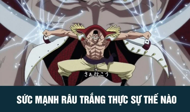 sức mạnh râu trắng