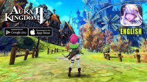 Aura Kingdom 2 – Thế giới Fantasy đầy màu sắc với phiên bản mobile Aura Kingdom 2