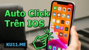 Top 4 phần mềm Auto Click iOS dễ sử dụng nhất hiện nay auto click ios