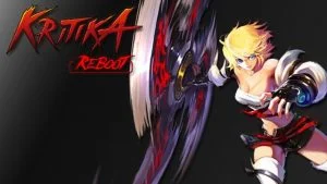 Kritika Reboot và các tính năng nổi trội nhất thu hút game thủ Kritika Reboot