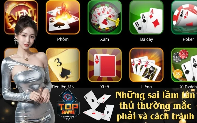 Những sai lầm tân thủ thường mắc phải và cách tránh